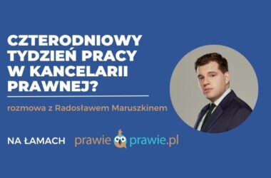 Czterodniowy tydzień pracy w kancelarii prawnej?