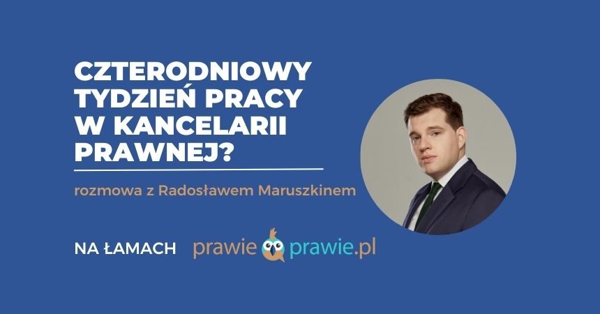 Czterodniowy tydzień pracy w kancelarii prawnej?