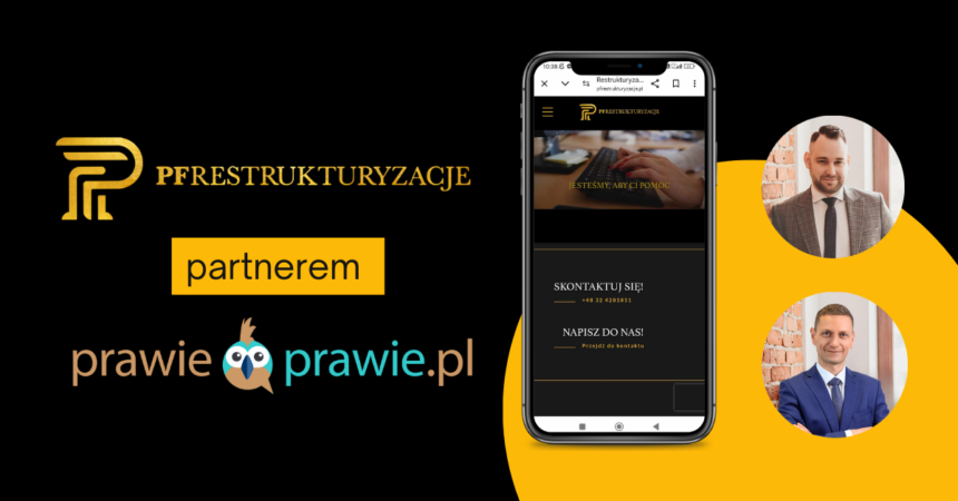 PF Restrukturyzacje dołącza do grona partnerów naszego serwisu