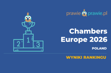 Znamy wyniki Chambers Europe 2026. Nowe kategorie i zmiany w strukturze rankingu dla Polski