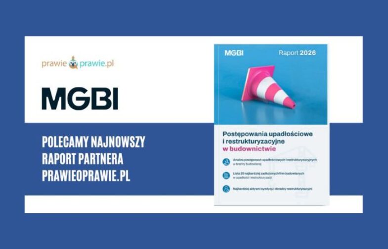 Budownictwo 2025: mniej upadłości, ale więcej restrukturyzacji. MGBI publikuje nowy raport branżowy Budownictwo 2025: mniej upadłości, ale więcej restrukturyzacji. MGBI publikuje nowy raport branżowy