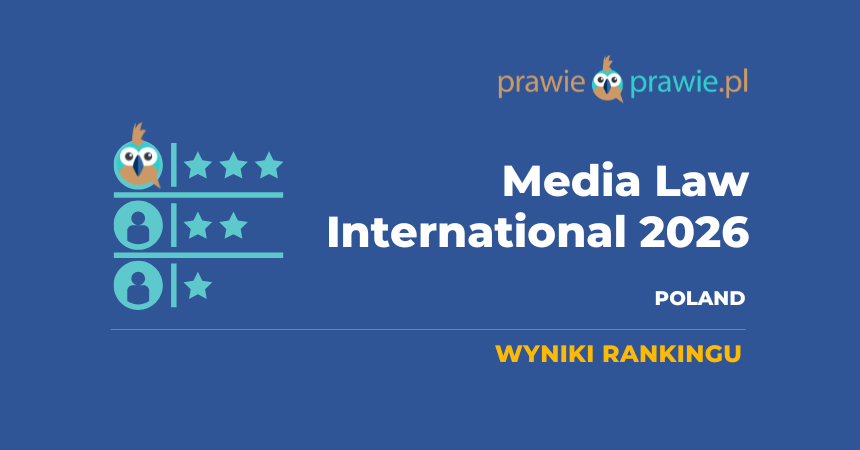 Polscy liderzy prawa mediów według rankingu Media Law International 2026