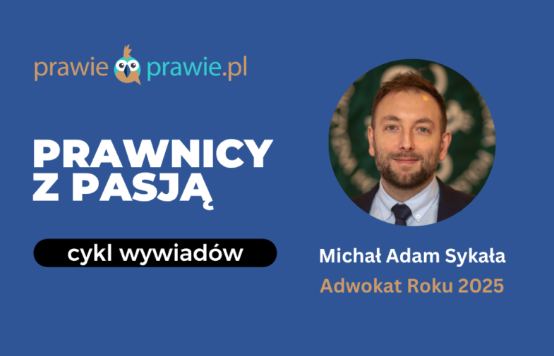 Międzynarodowa perspektywa pomaga mi szerzej patrzeć na problemy klientów i lepiej rozumieć kontekst, w jakim działają