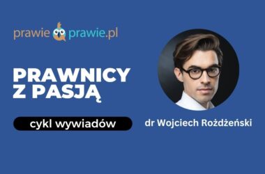 Prawnik nie może zamykać się w gabinecie – wiedza zobowiązuje do działania