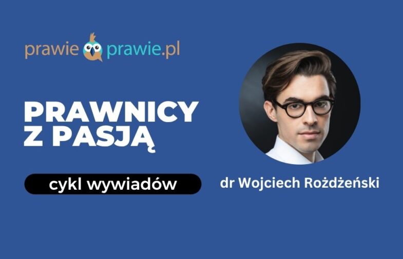 Prawnik nie może zamykać się w gabinecie – wiedza zobowiązuje do działania