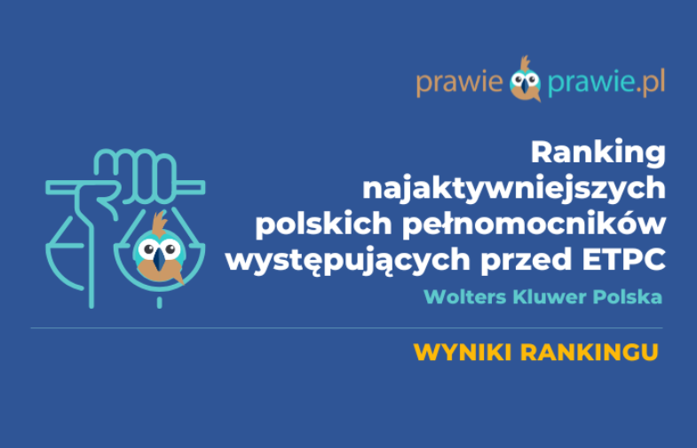 Ranking najaktywniejszych polskich pełnomocników przed ETPC